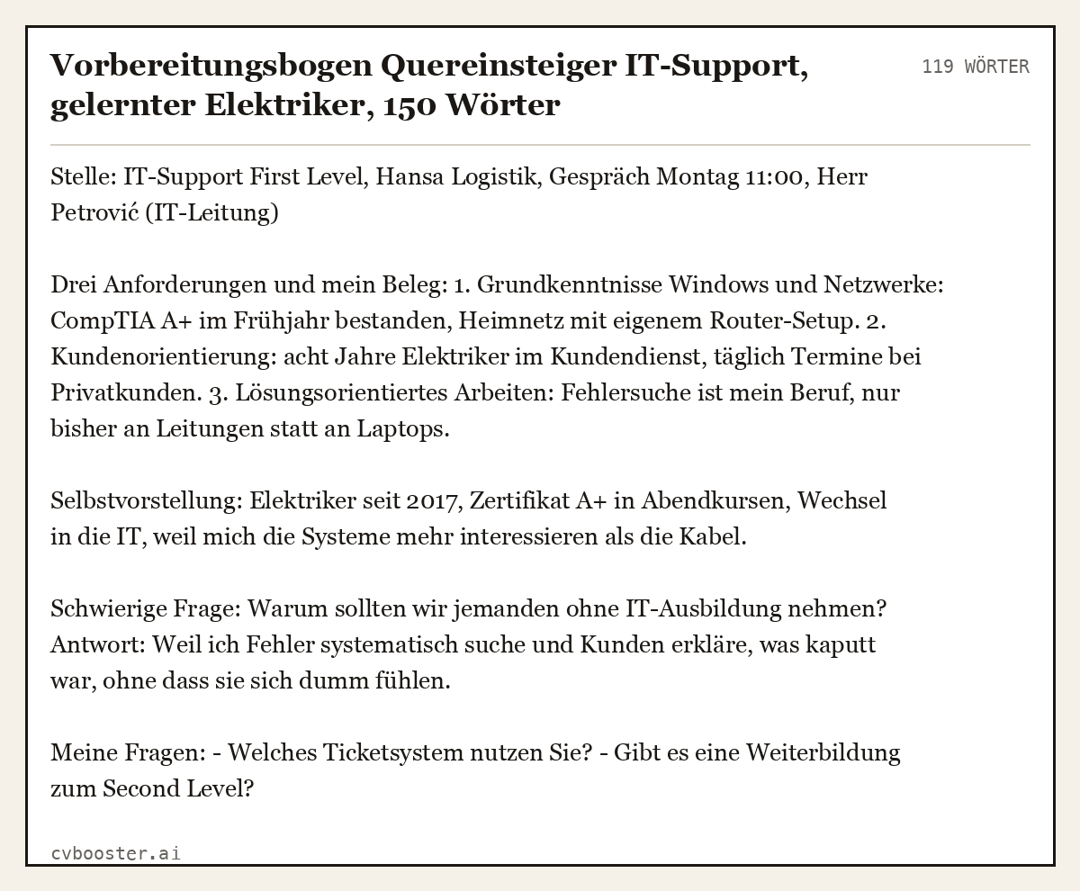 Ausgearbeitetes Beispiel: Vorbereitungsbogen Quereinsteiger IT-Support, gelernter Elektriker, 119 Wörter
