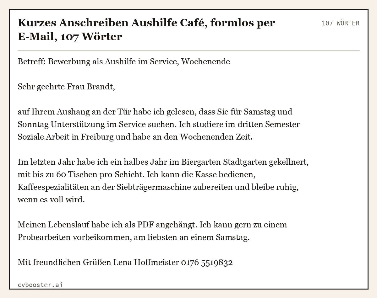 Ausgearbeitetes Beispiel: Kurzes Anschreiben Aushilfe Café, formlos per E-Mail, 107 Wörter