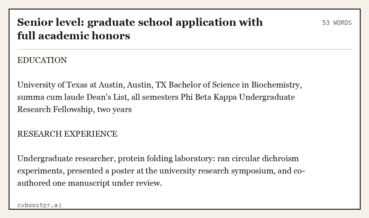 Complete Senior level: graduate school application with full academic honors example, 53 words, laid out as it would sit in the application form