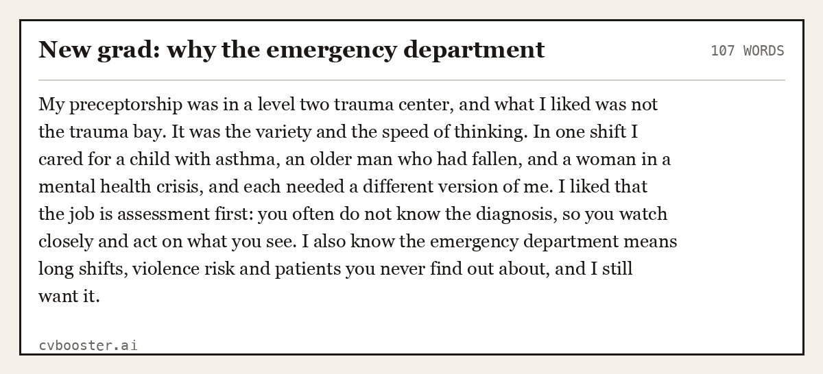 Complete New grad: why the emergency department example, 107 words, laid out as it would sit in the application form