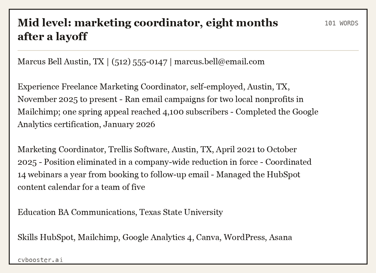 Complete Mid level: marketing coordinator, eight months after a layoff example, 101 words, laid out as it would sit in the application form