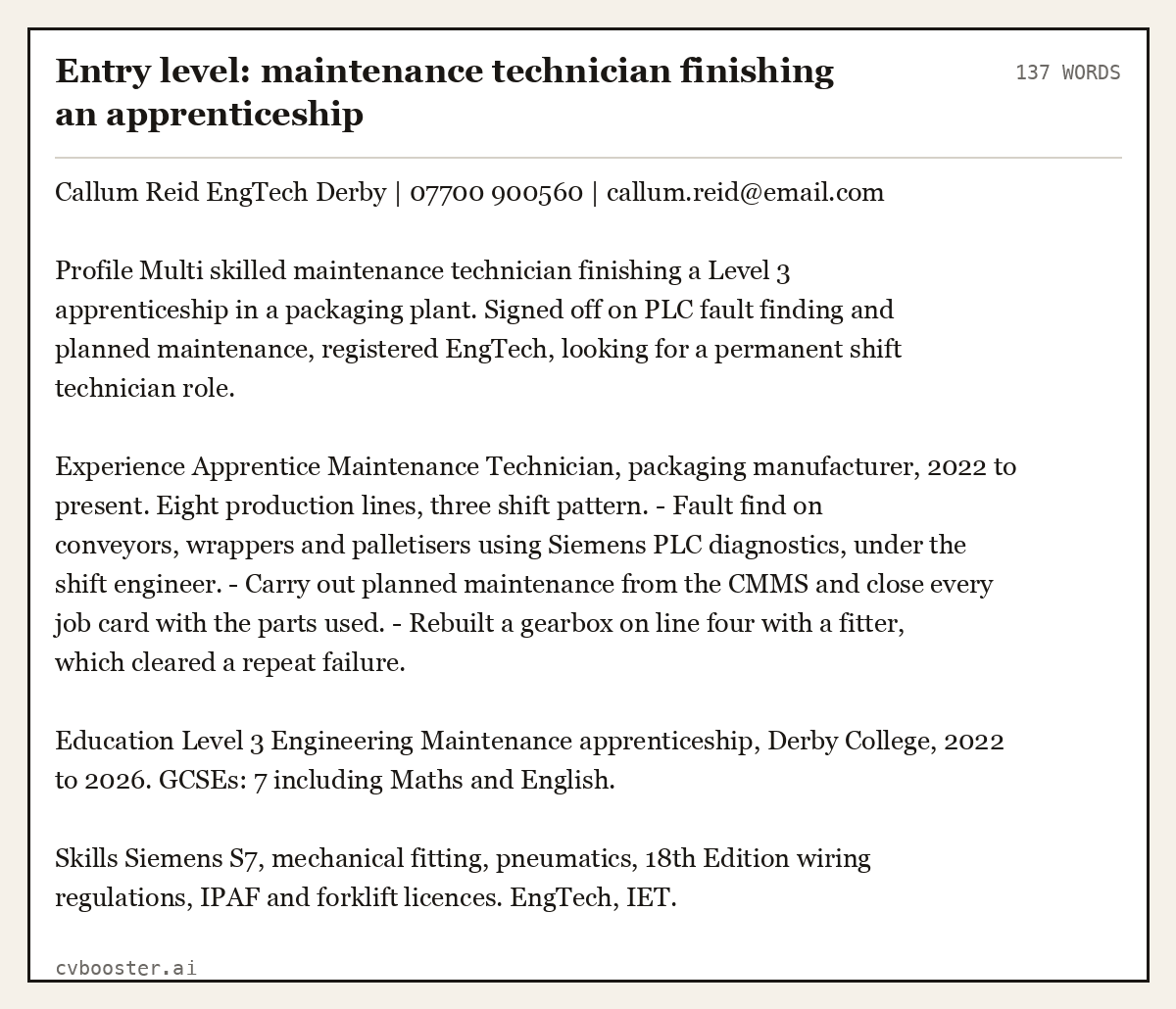 Complete Entry level: maintenance technician finishing an apprenticeship example, 137 words, laid out as it would sit in the application form
