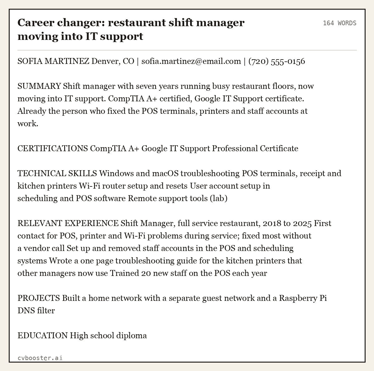 Complete Career changer: restaurant shift manager moving into IT support example, 164 words, laid out as it would sit in the application form