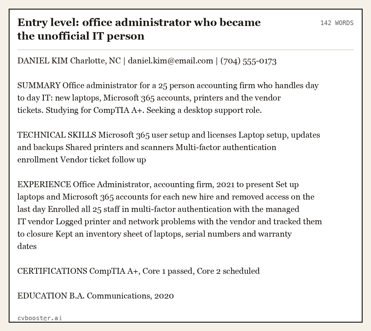 Complete Entry level: office administrator who became the unofficial IT person example, 142 words, laid out as it would sit in the application form