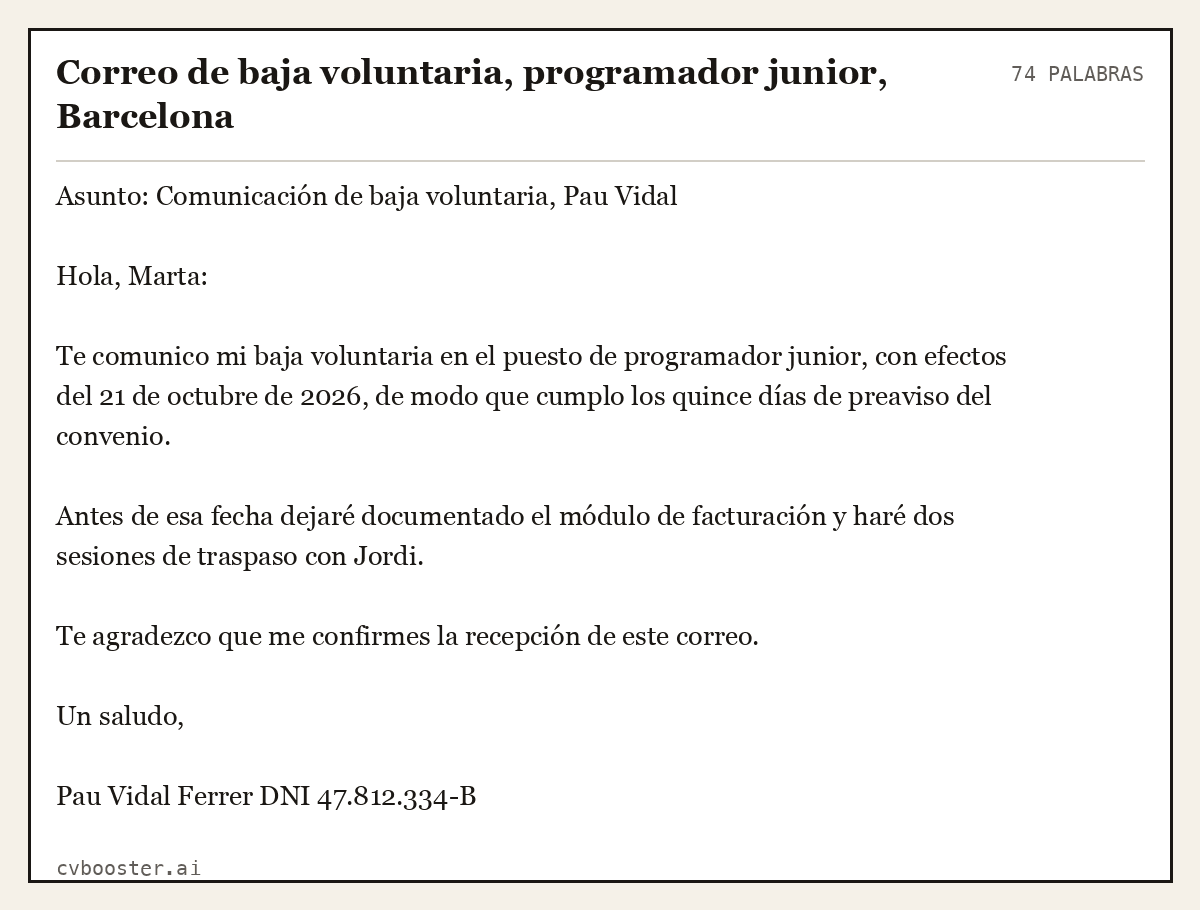 Ejemplo completo: Correo de baja voluntaria, programador junior, Barcelona, 74 palabras