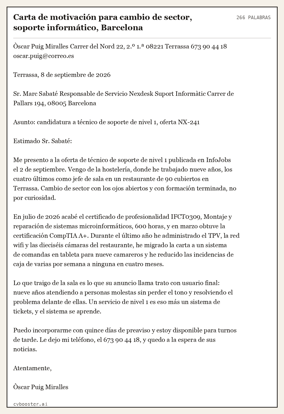 Ejemplo completo: Carta de motivación para cambio de sector, soporte informático, Barcelona, 266 palabras