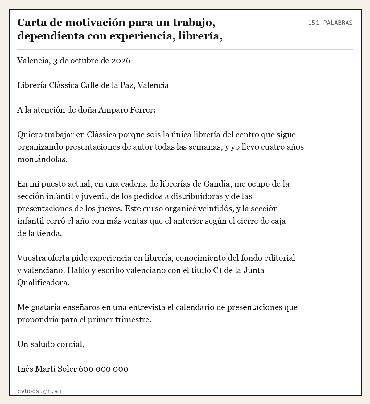 Ejemplo completo: Carta de motivación para un trabajo, dependienta con experiencia, librería, Valencia, 151 palabras