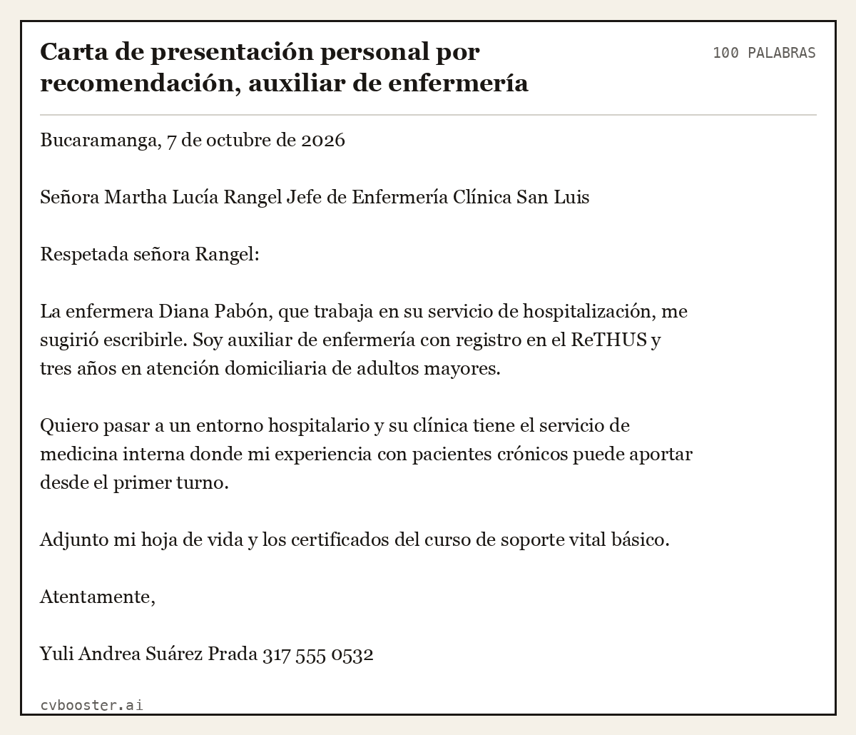 Ejemplo completo: Carta de presentación personal por recomendación, auxiliar de enfermería, 100 palabras