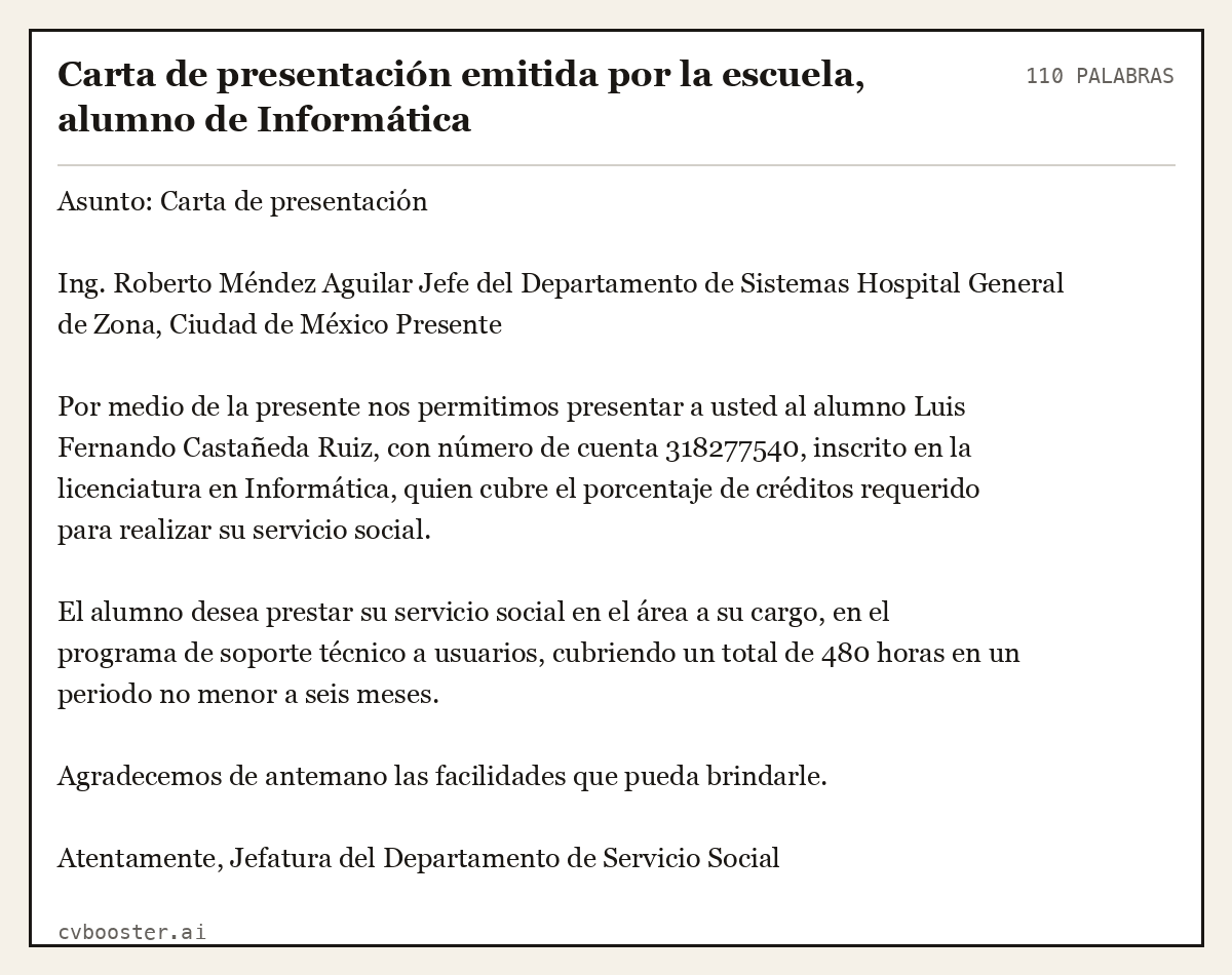 Ejemplo completo: Carta de presentación emitida por la escuela, alumno de Informática, 110 palabras