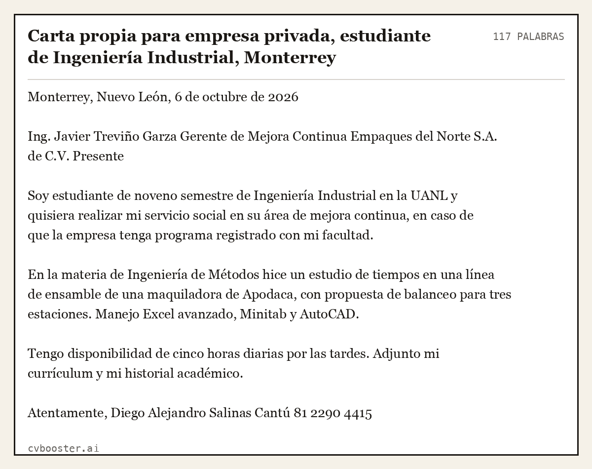Ejemplo completo: Carta propia para empresa privada, estudiante de Ingeniería Industrial, Monterrey, 117 palabras