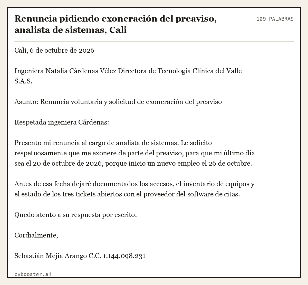 Ejemplo completo: Renuncia pidiendo exoneración del preaviso, analista de sistemas, Cali, 109 palabras
