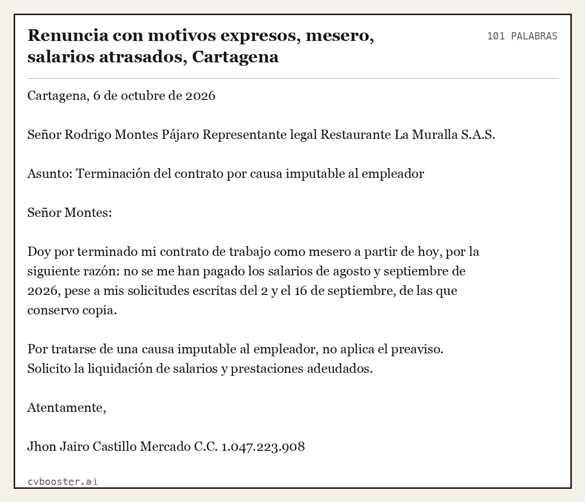 Ejemplo completo: Renuncia con motivos expresos, mesero, salarios atrasados, Cartagena, 101 palabras