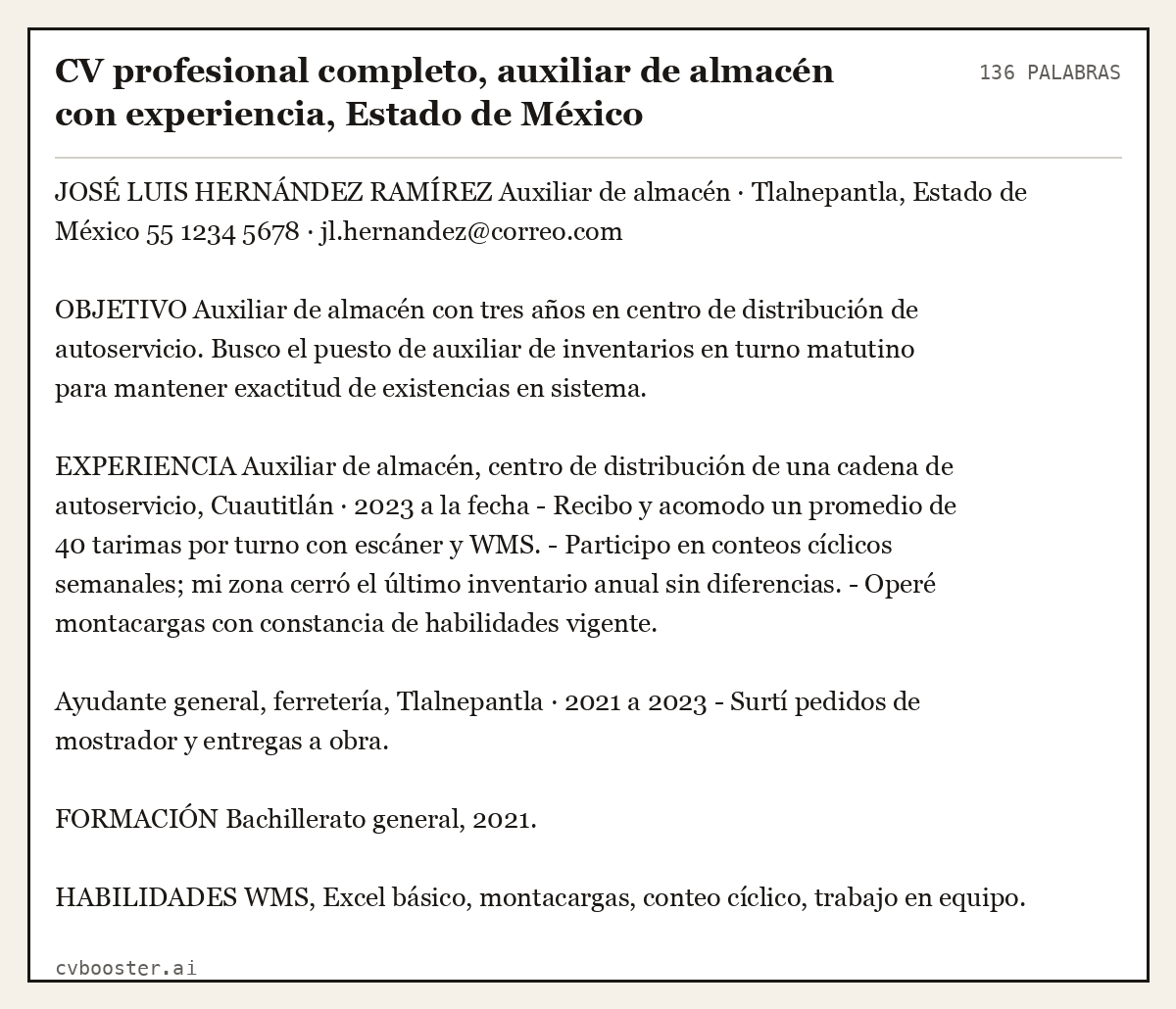 Ejemplo completo: CV profesional completo, auxiliar de almacén con experiencia, Estado de México, 136 palabras