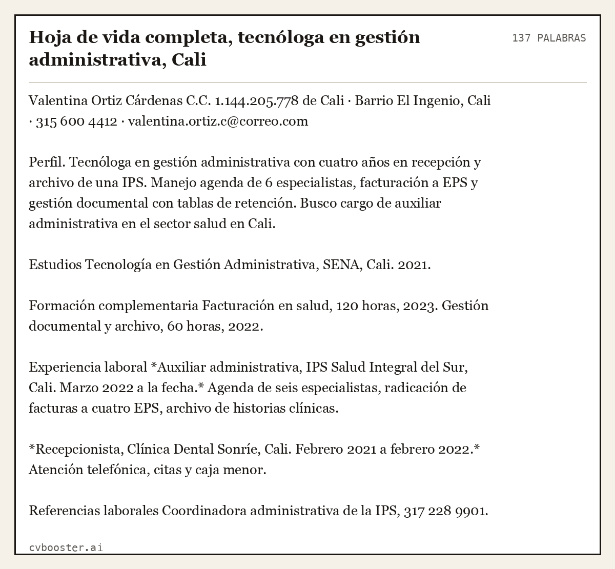 Ejemplo completo: Hoja de vida completa, tecnóloga en gestión administrativa, Cali, 137 palabras
