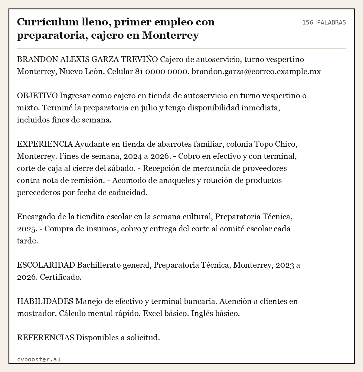 Ejemplo completo: Currículum lleno, primer empleo con preparatoria, cajero en Monterrey, 156 palabras