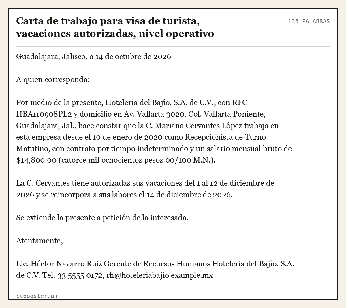 Ejemplo completo: Carta de trabajo para visa de turista, vacaciones autorizadas, nivel operativo, 135 palabras