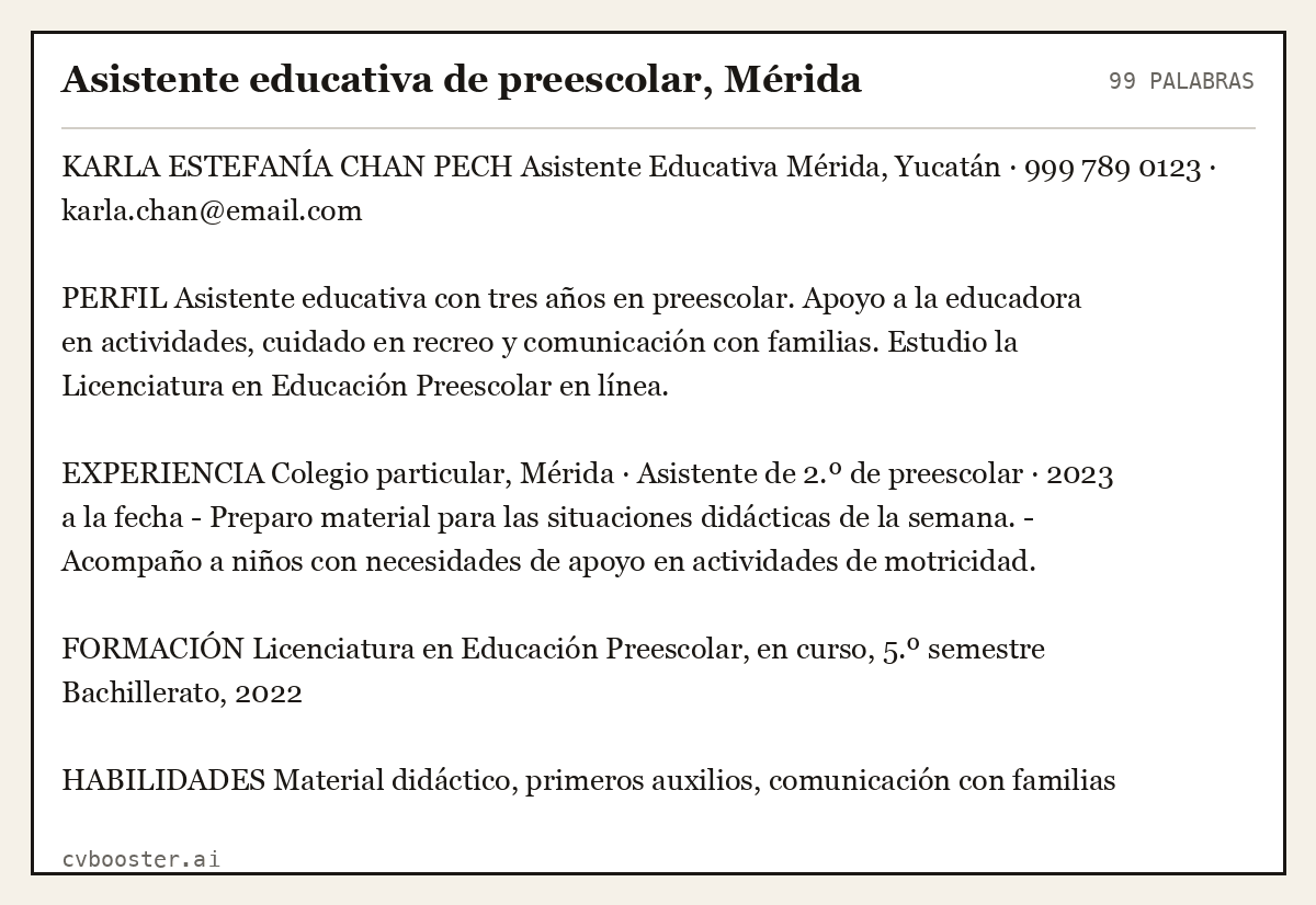Ejemplo completo: Asistente educativa de preescolar, Mérida, 99 palabras