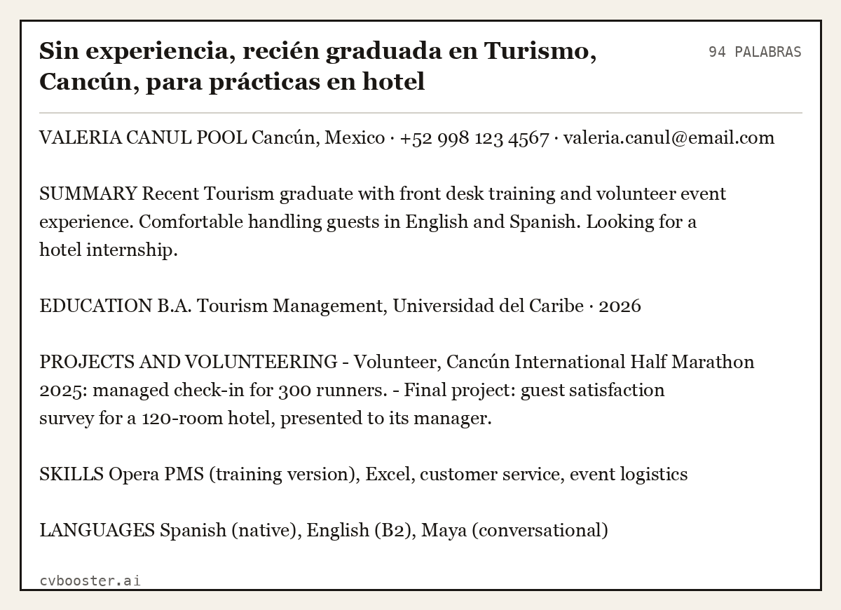 Ejemplo completo: Sin experiencia, recién graduada en Turismo, Cancún, para prácticas en hotel, 94 palabras