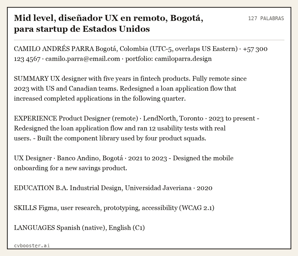Ejemplo completo: Mid level, diseñador UX en remoto, Bogotá, para startup de Estados Unidos, 127 palabras