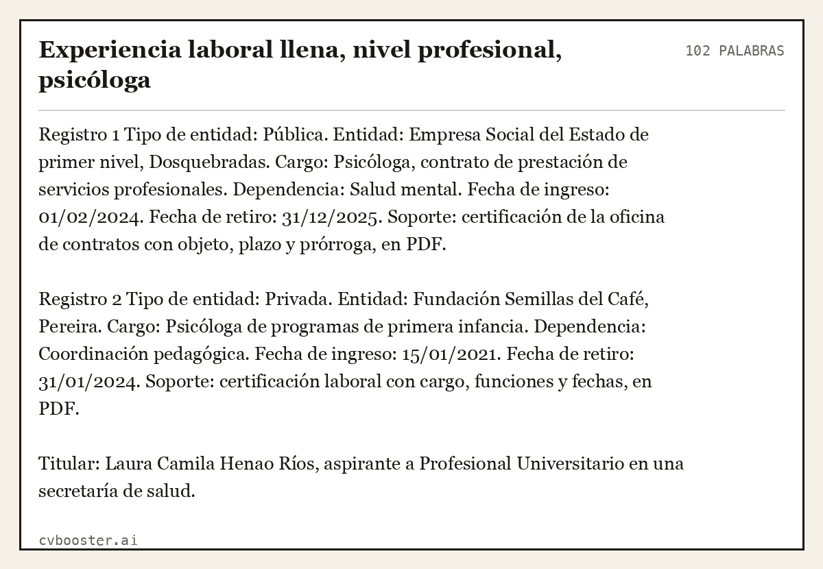 Ejemplo completo: Experiencia laboral llena, nivel profesional, psicóloga, 102 palabras