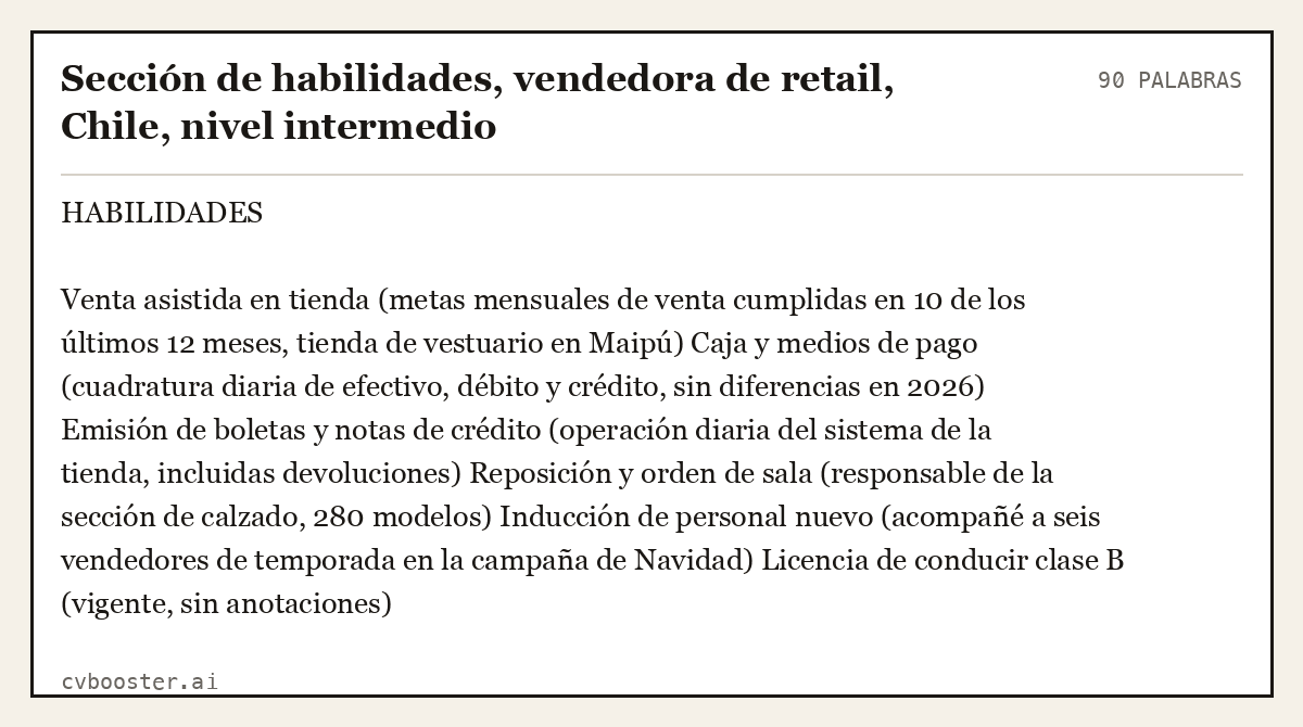Ejemplo completo: Sección de habilidades, vendedora de retail, Chile, nivel intermedio, 90 palabras