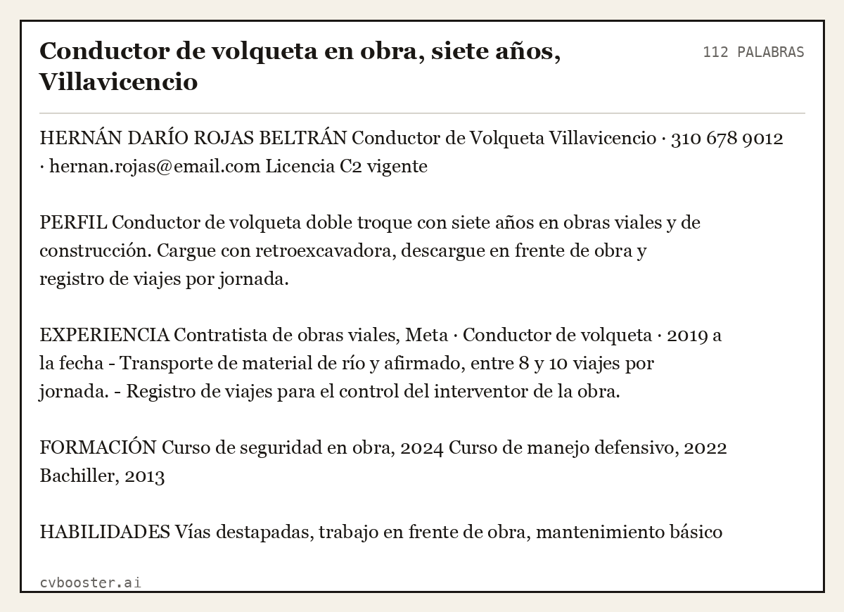 Ejemplo completo: Conductor de volqueta en obra, siete años, Villavicencio, 112 palabras