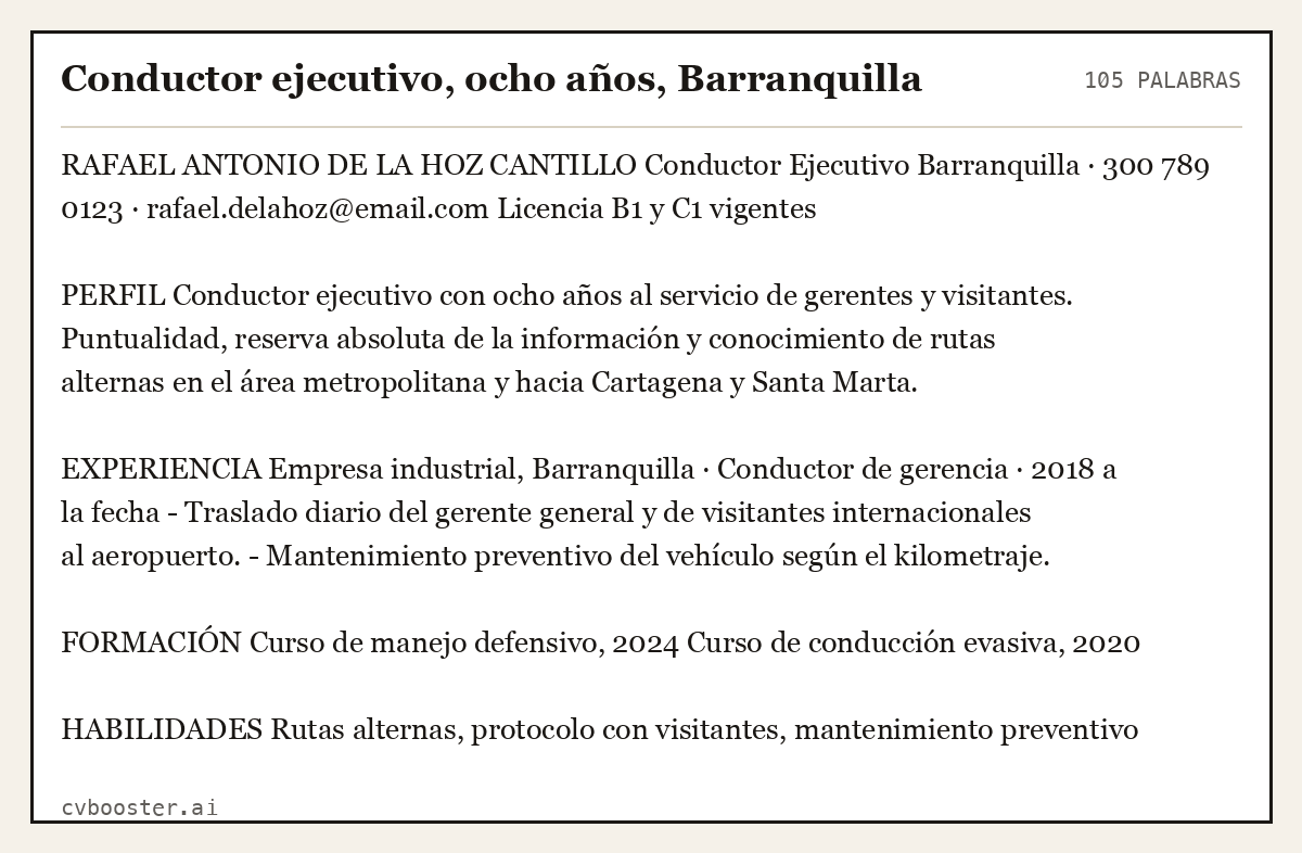 Ejemplo completo: Conductor ejecutivo, ocho años, Barranquilla, 105 palabras