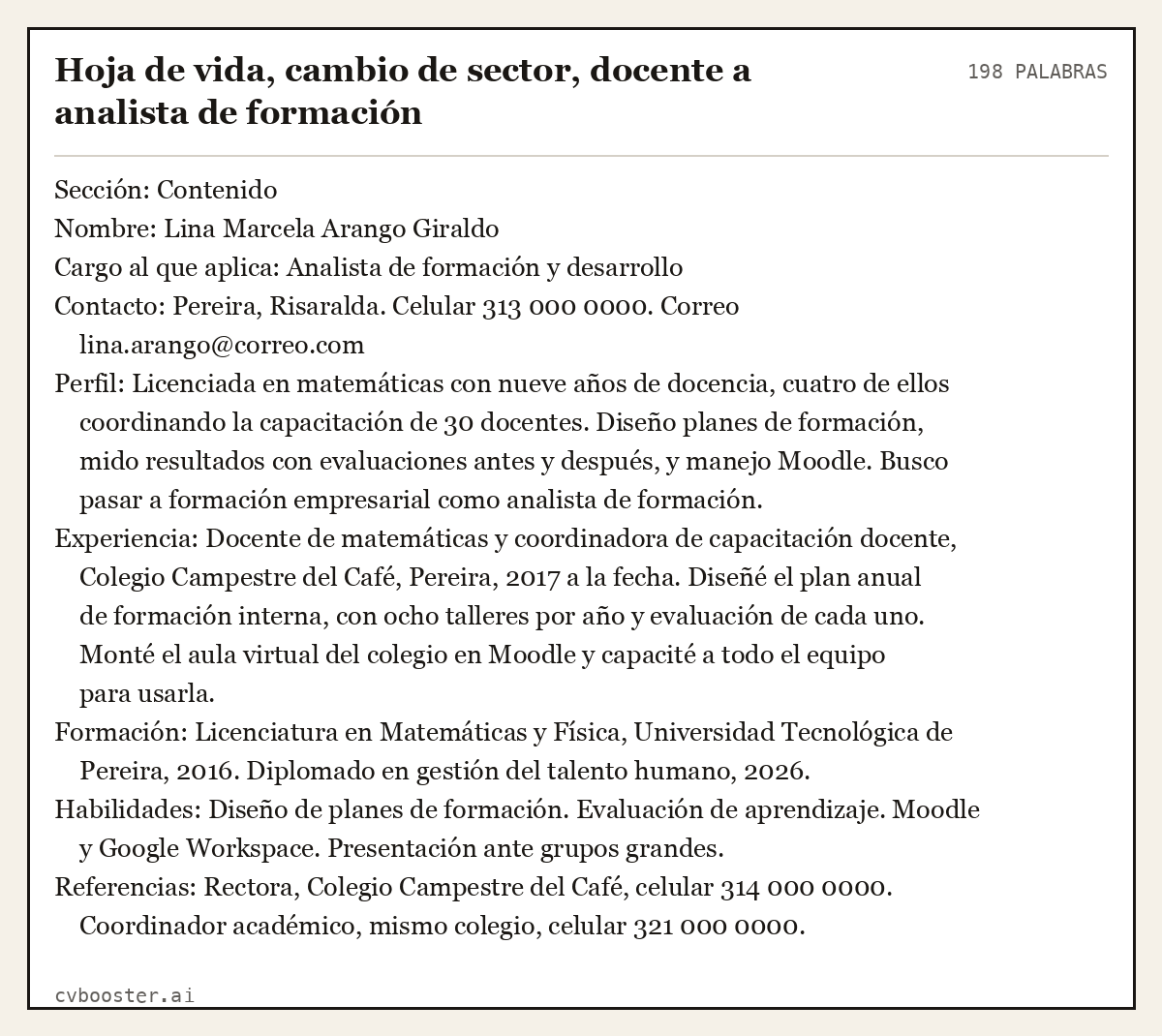 Ejemplo completo: Hoja de vida, cambio de sector, docente a analista de formación, 198 palabras