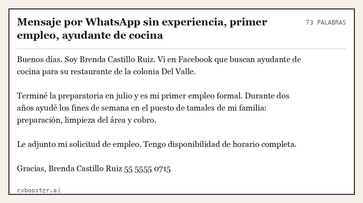 Ejemplo completo: Mensaje por WhatsApp sin experiencia, primer empleo, ayudante de cocina, 73 palabras