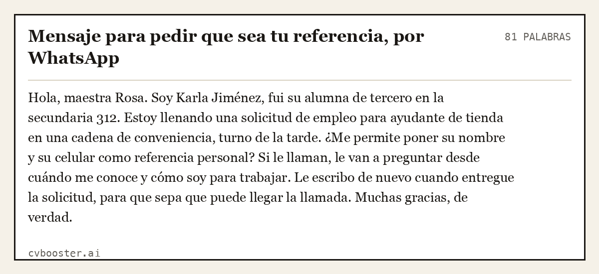 Ejemplo completo: Mensaje para pedir que sea tu referencia, por WhatsApp, 81 palabras
