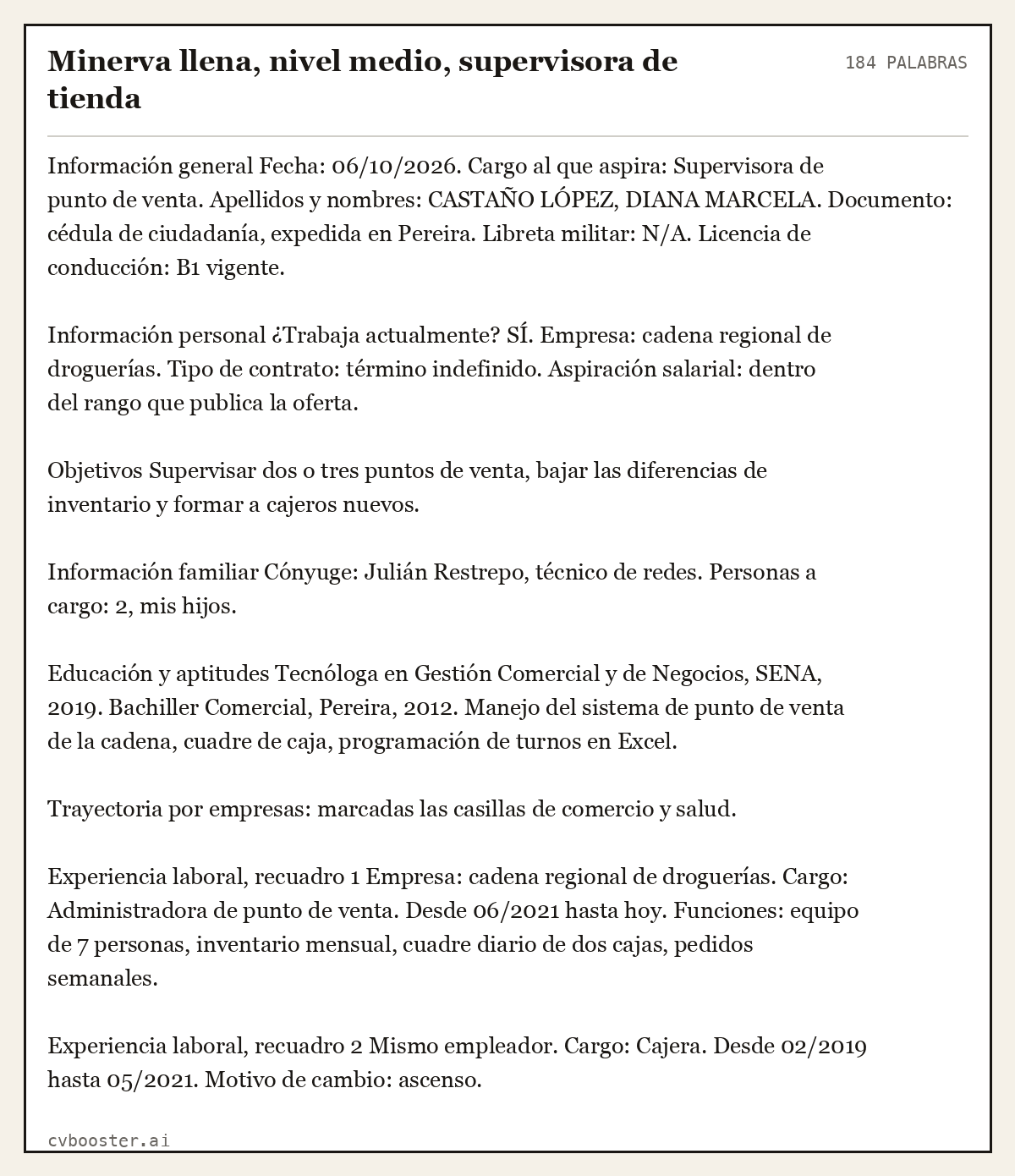 Ejemplo completo: Minerva llena, nivel medio, supervisora de tienda, 184 palabras