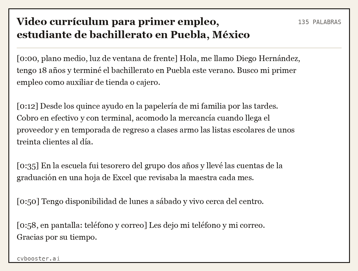 Ejemplo completo: Video currículum para primer empleo, estudiante de bachillerato en Puebla, México, 135 palabras