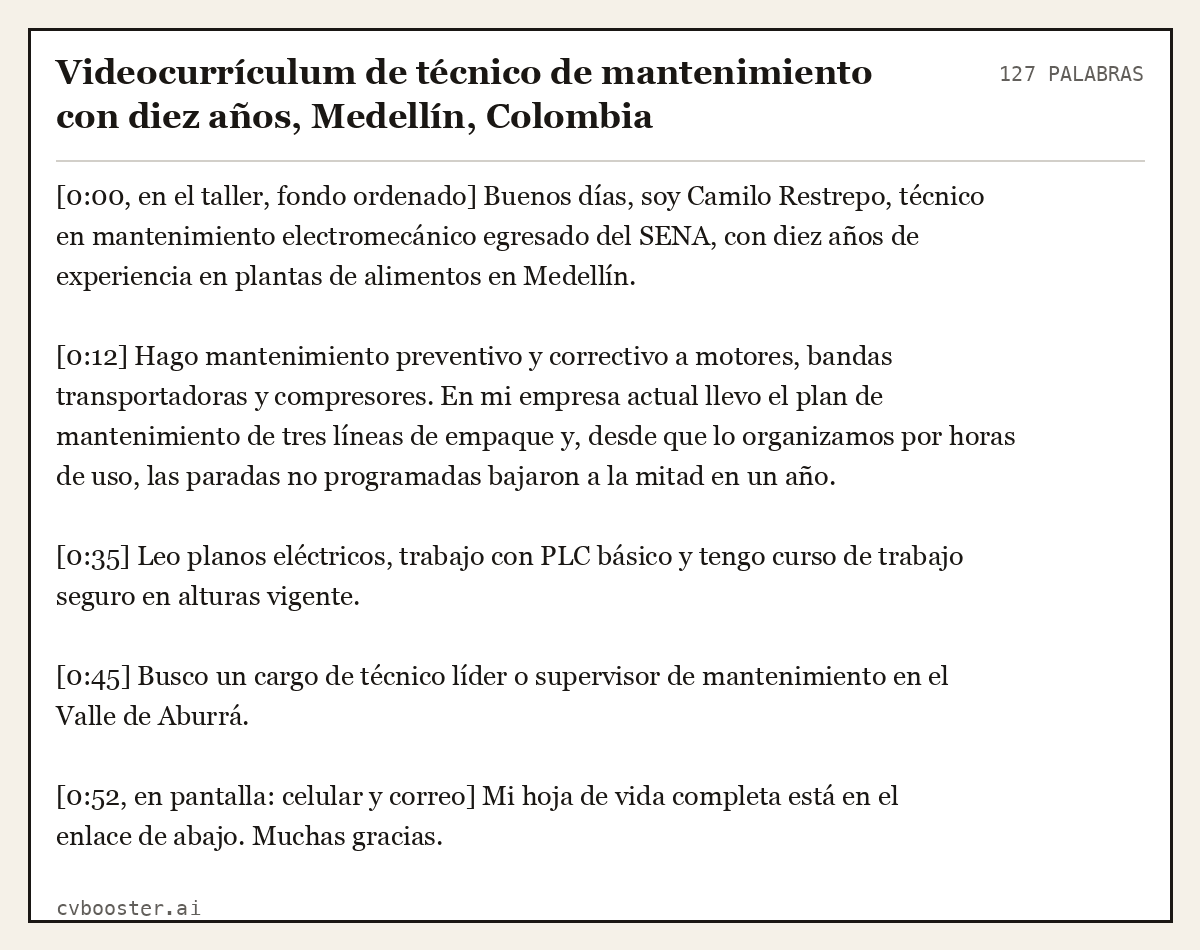 Ejemplo completo: Videocurrículum de técnico de mantenimiento con diez años, Medellín, Colombia, 127 palabras