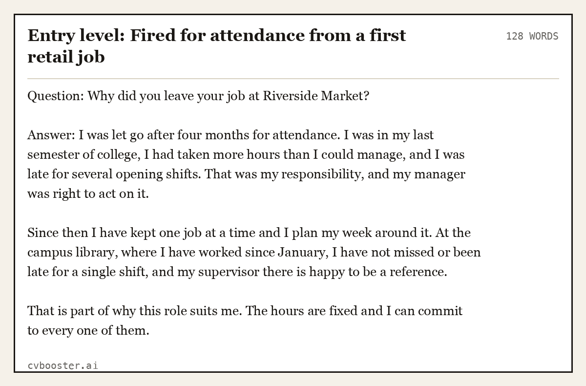 Complete Entry level: Fired for attendance from a first retail job example, 128 words, laid out as it would sit in the application form