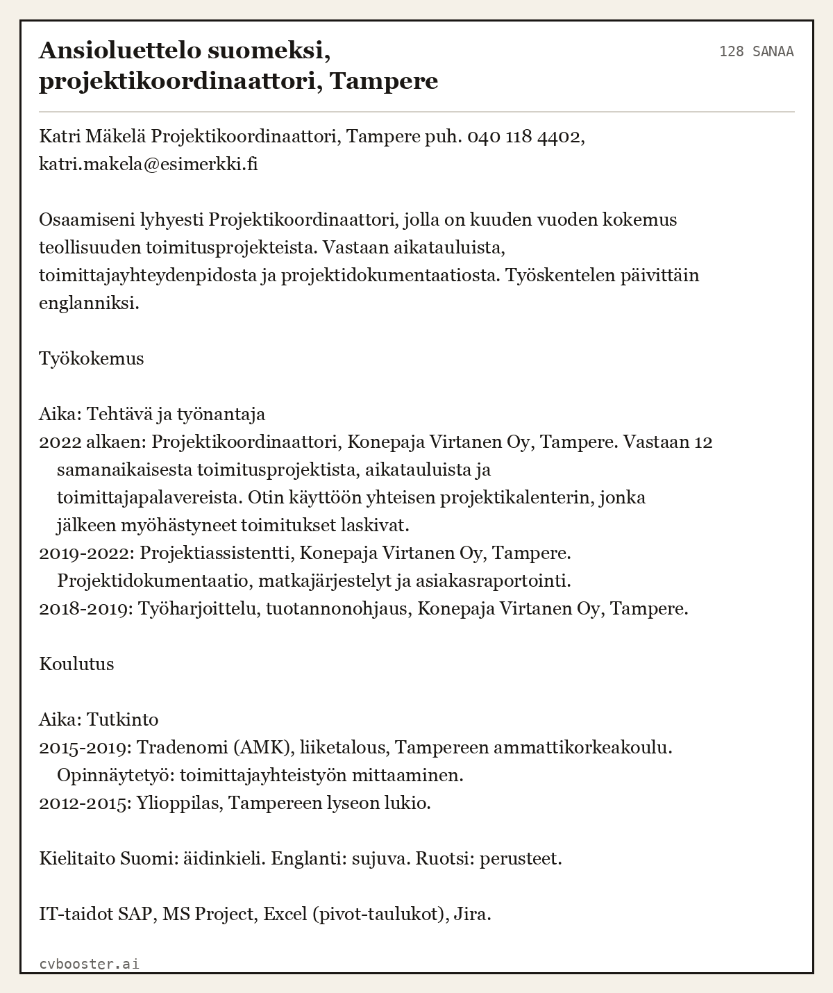 Valmis esimerkki: Ansioluettelo suomeksi, projektikoordinaattori, Tampere, 128 sanaa