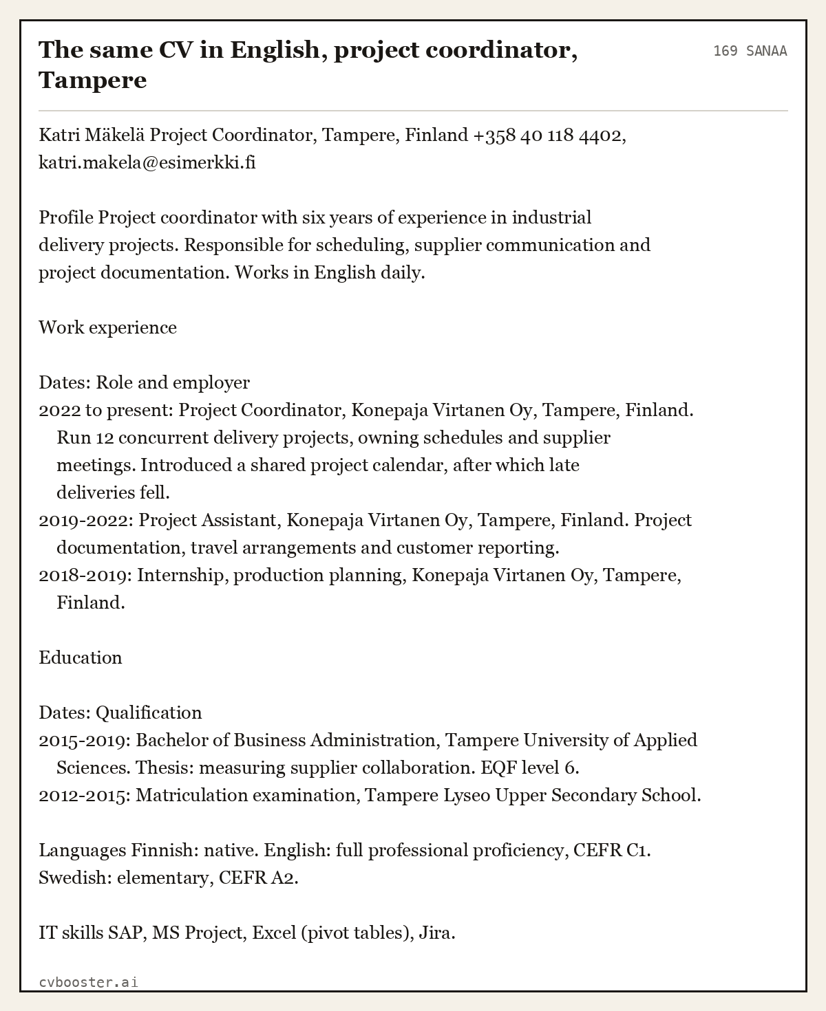 Valmis esimerkki: The same CV in English, project coordinator, Tampere, 169 sanaa