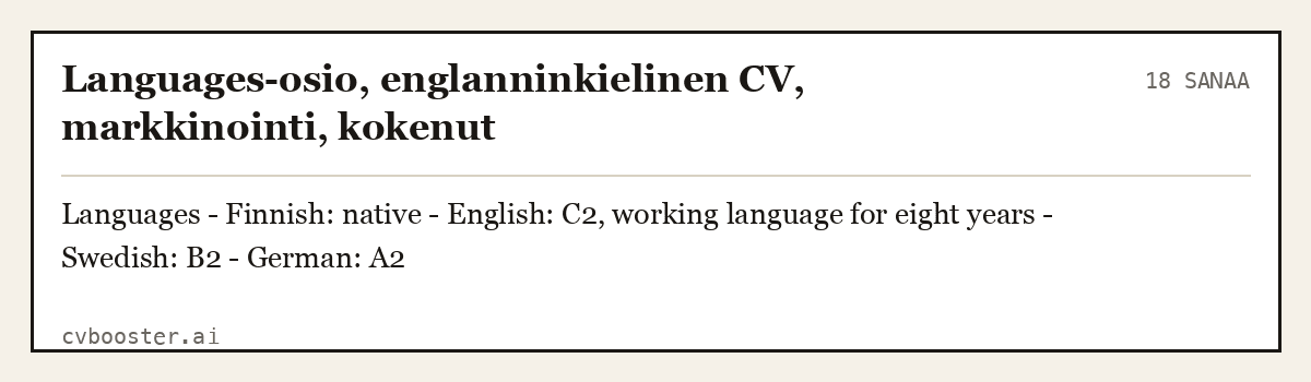 Valmis esimerkki: Languages-osio, englanninkielinen CV, markkinointi, kokenut, 18 sanaa