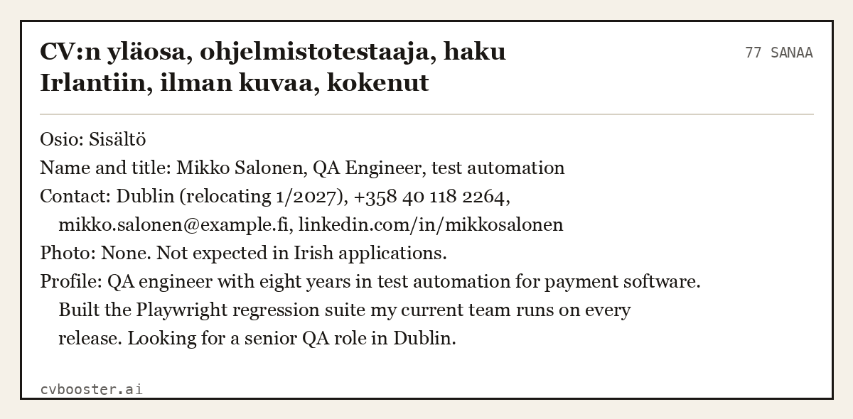 Valmis esimerkki: CV:n yläosa, ohjelmistotestaaja, haku Irlantiin, ilman kuvaa, kokenut, 77 sanaa