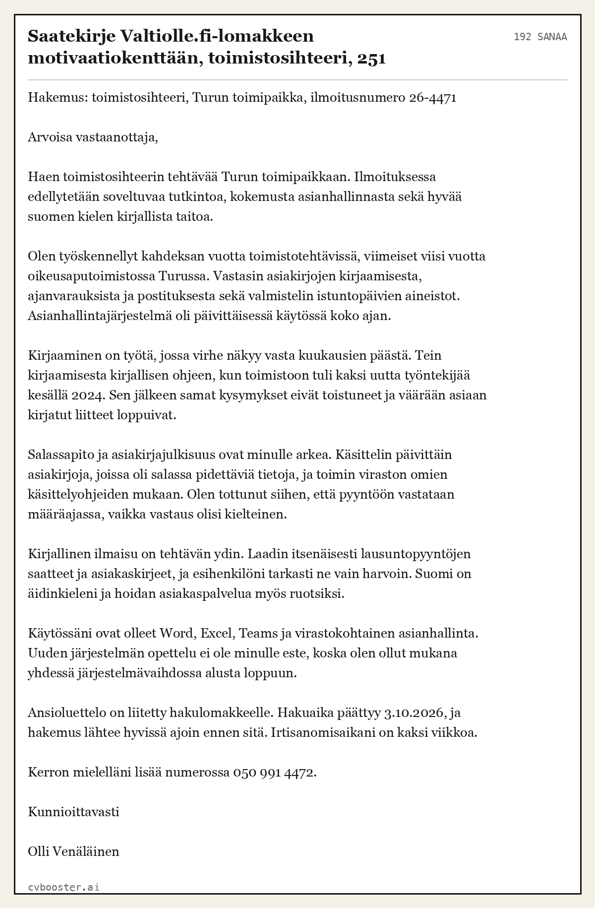 Valmis esimerkki: Saatekirje Valtiolle.fi-lomakkeen motivaatiokenttään, toimistosihteeri, 192 sanaa, 192 sanaa