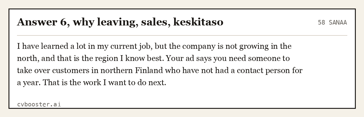 Valmis esimerkki: Answer 6, why leaving, sales, keskitaso, 58 sanaa