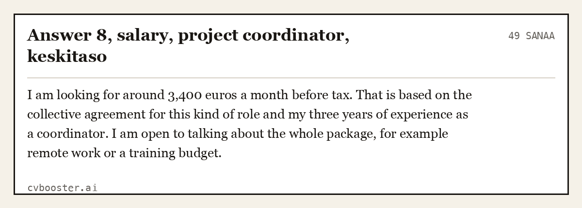 Valmis esimerkki: Answer 8, salary, project coordinator, keskitaso, 49 sanaa