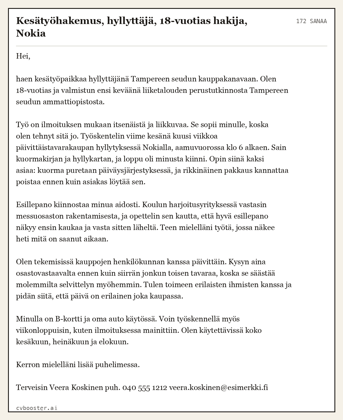 Valmis esimerkki: Kesätyöhakemus, hyllyttäjä, 18-vuotias hakija, Nokia, 172 sanaa