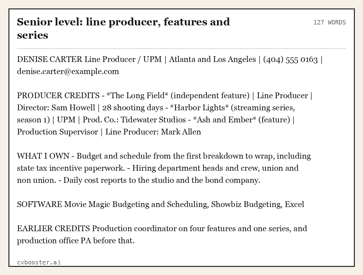 Complete Senior level: line producer, features and series example, 127 words, laid out as it would sit in the application form