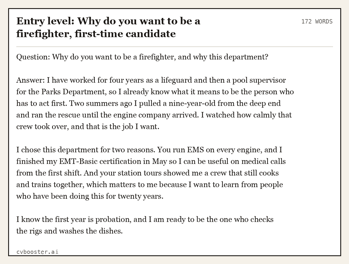 Complete Entry level: Why do you want to be a firefighter, first-time candidate example, 172 words, laid out as it would sit in the application form