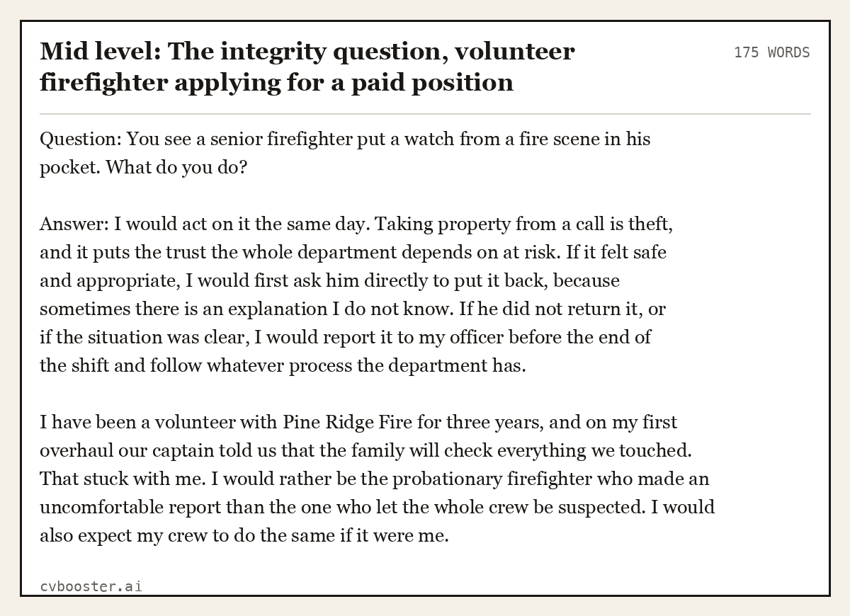 Complete Mid level: The integrity question, volunteer firefighter applying for a paid position example, 175 words, laid out as it would sit in the application form