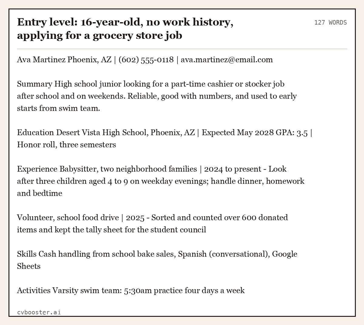 Complete Entry level: 16-year-old, no work history, applying for a grocery store job example, 127 words, laid out as it would sit in the application form