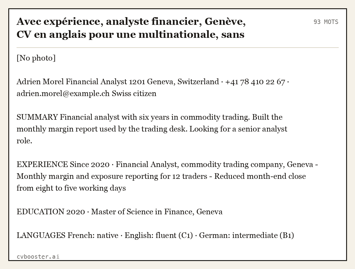 Exemple complet: Avec expérience, analyste financier, Genève, CV en anglais pour une multinationale, sans photo, 93 mots