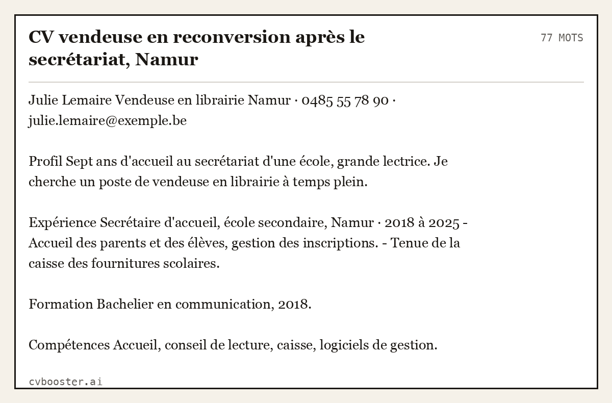 Exemple complet: CV vendeuse en reconversion après le secrétariat, Namur, 77 mots