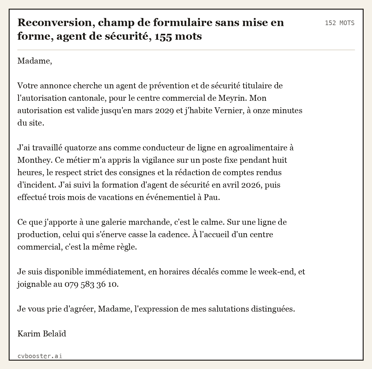 Exemple complet: Reconversion, champ de formulaire sans mise en forme, agent de sécurité, 152 mots