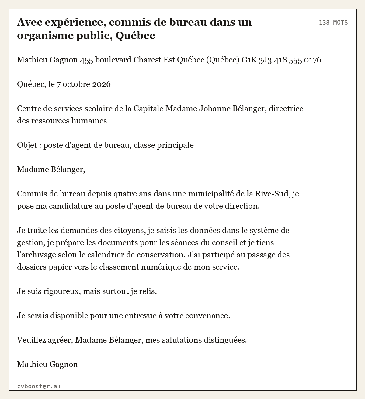 Exemple complet: Avec expérience, commis de bureau dans un organisme public, Québec, 138 mots